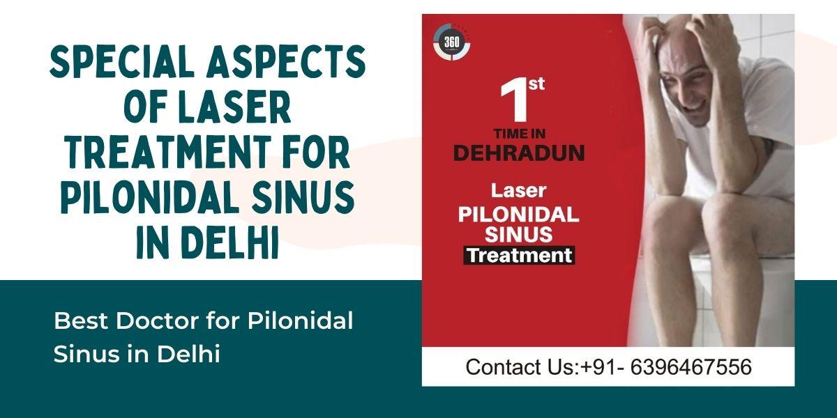 Pilonidal Sinus Treatment In Delhi